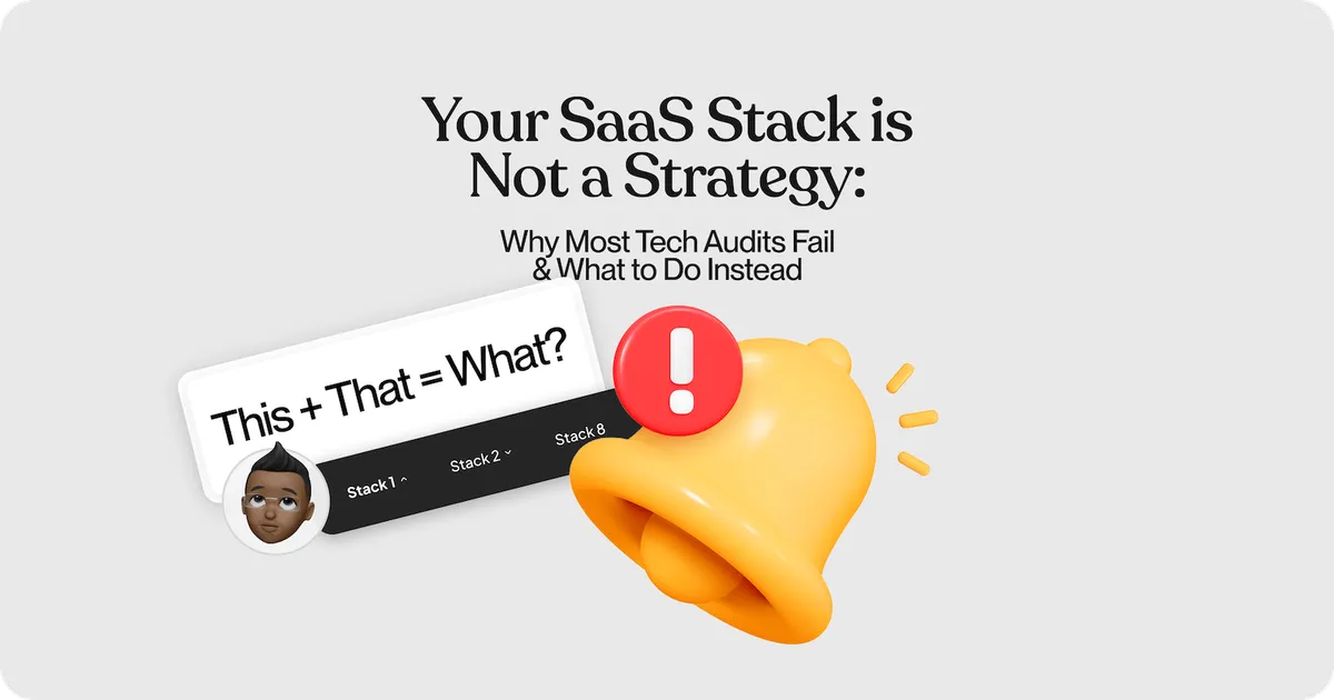 Your SaaS Stack is Not a Strategy