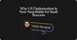 Why UX Optimization is Non-Negotiable for SaaS Success